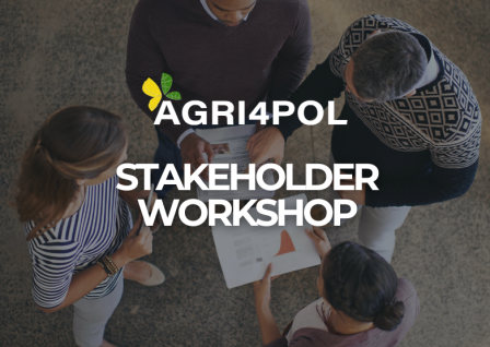 AGRI4POL stakeholder workshop on pollinator-friendly farming towards a sustainable future of agriculture