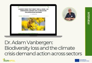 Dr. Adam Vanbergen (INRAE) at Science et Vie: Biodiversity loss and the climate crisis demand action across sectors